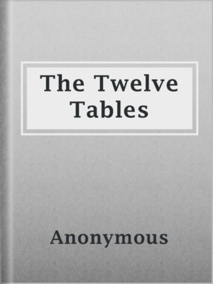 cover image of The Twelve Tables